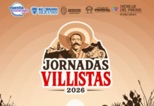 Parral se prepara para vivir las Jornadas Villistas 2026; esperan una de las ediciones más grandes de su historia